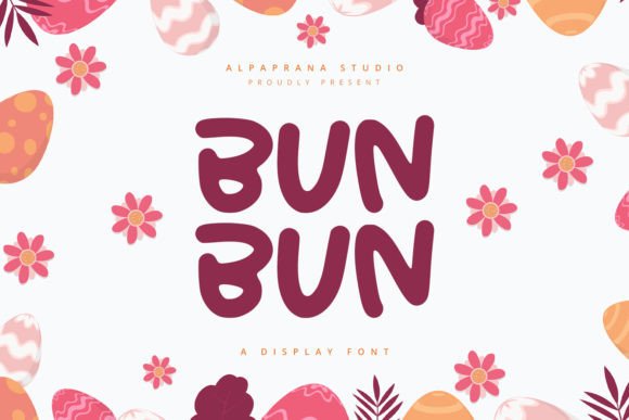 Bunbun: A Playful Display Font for Digital Brands