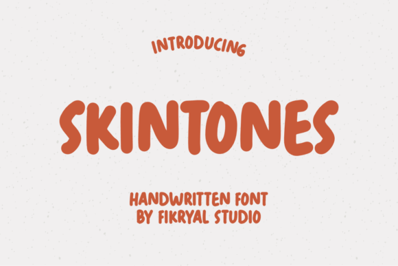 Skintones Handwritten Display Font for Authentic Branding