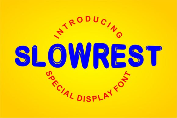 Slowrest: A Bold Display Font for Scroll-Stopping Marketing
