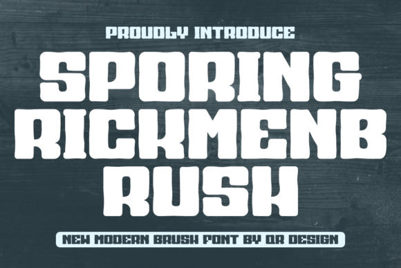 Sporing Rickmen Brush: A Bold Display Font for Handmade Brands