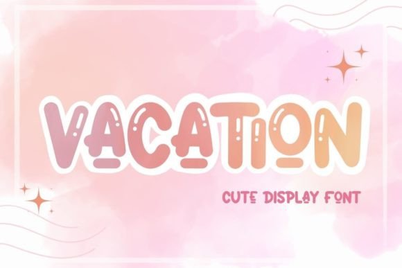 Vacation: A Cute Display Font for Joyful Editorial Design